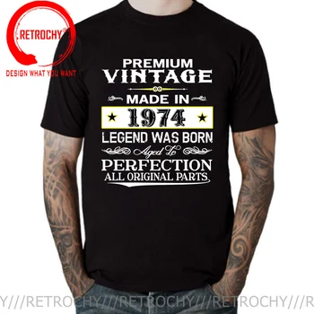 Premium Kalite Vintage Legend Doğdu 1974 T Shirt Erkek Tüm Orijinal Parçalar Dahili 1974 T-Shirt Yaşlı To Peferction Giyim